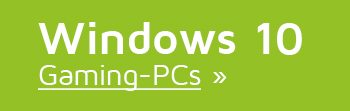 Windows 10 Gaming-PCs